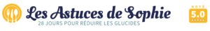 Les Astuces de Sophie, programme minceur ceto