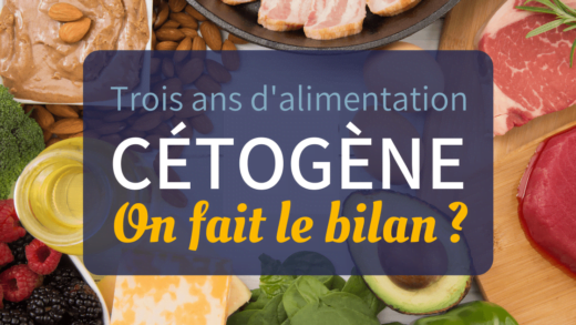 Bilan 3 ans d'alimentation cétogène
